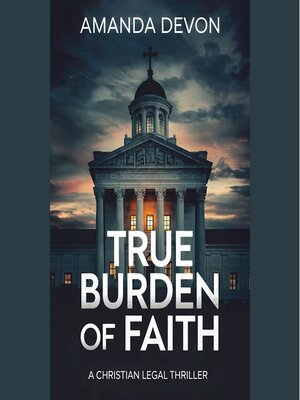 cover image of True Burden of Faith